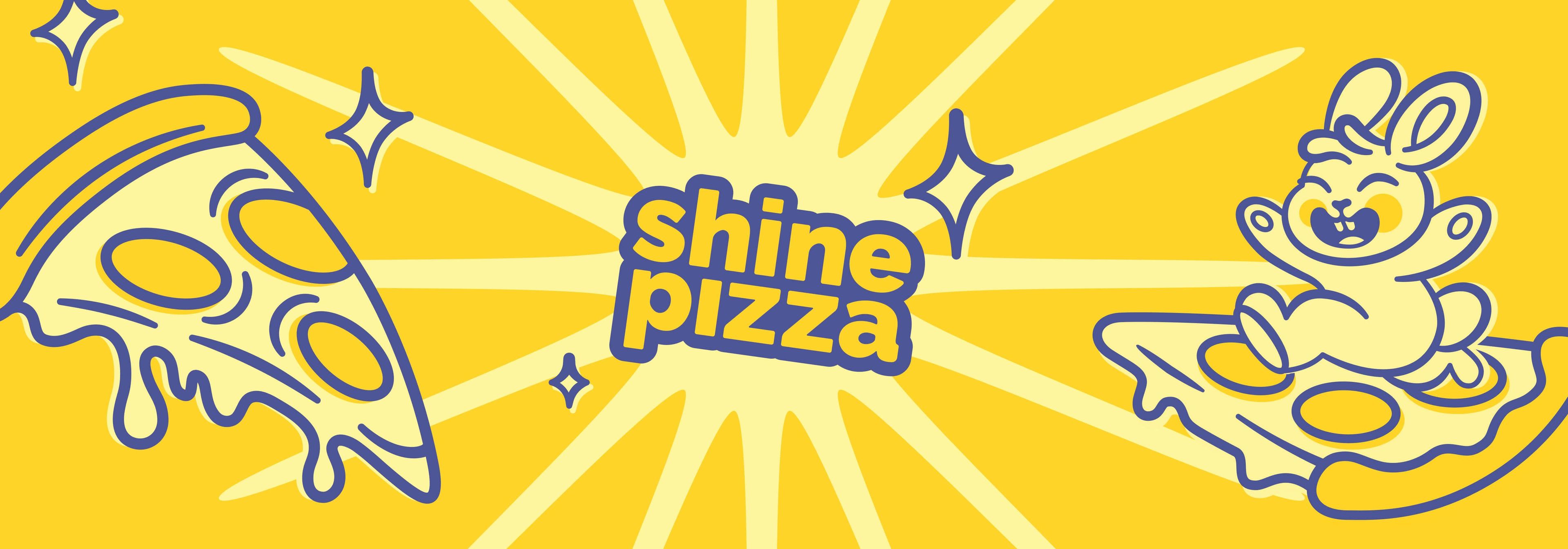 Shine pizza